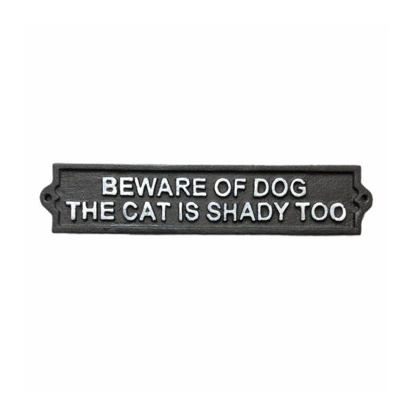 Beware of Dog The Cat is Shady Too, Cast Iron Wall Hanging Plaque
