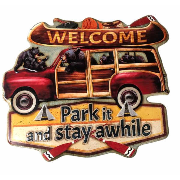 Welcome, Park it and Stay Awhile Bears Camping - Metal Sign