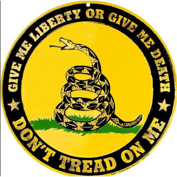 Don't Tread on Me Round Metal Sign
