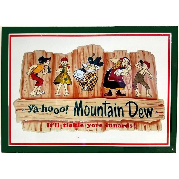 Mountain Dew Fence & Folks Metal Sign