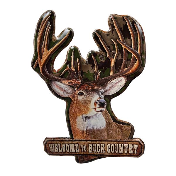 Welcome to Buck Country - Metal Sign